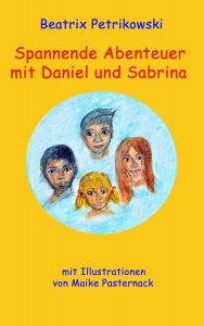 Cover von Spannende Abenteuer mit Daniel und Sabrina